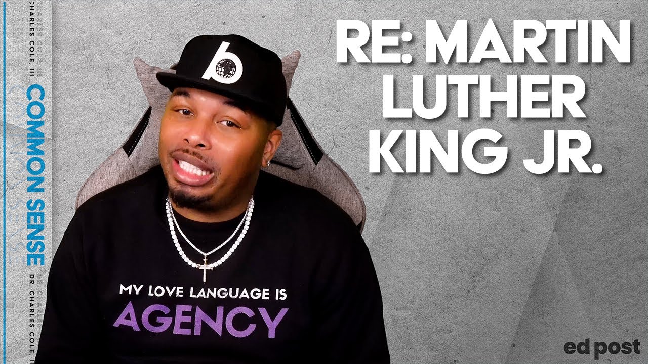 Dr. Charles Cole's Common Sense and MLK Day 2025